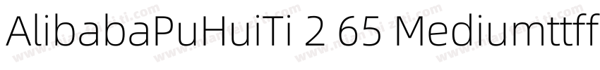 AlibabaPuHuiTi 2 65 Mediumttffold字体转换